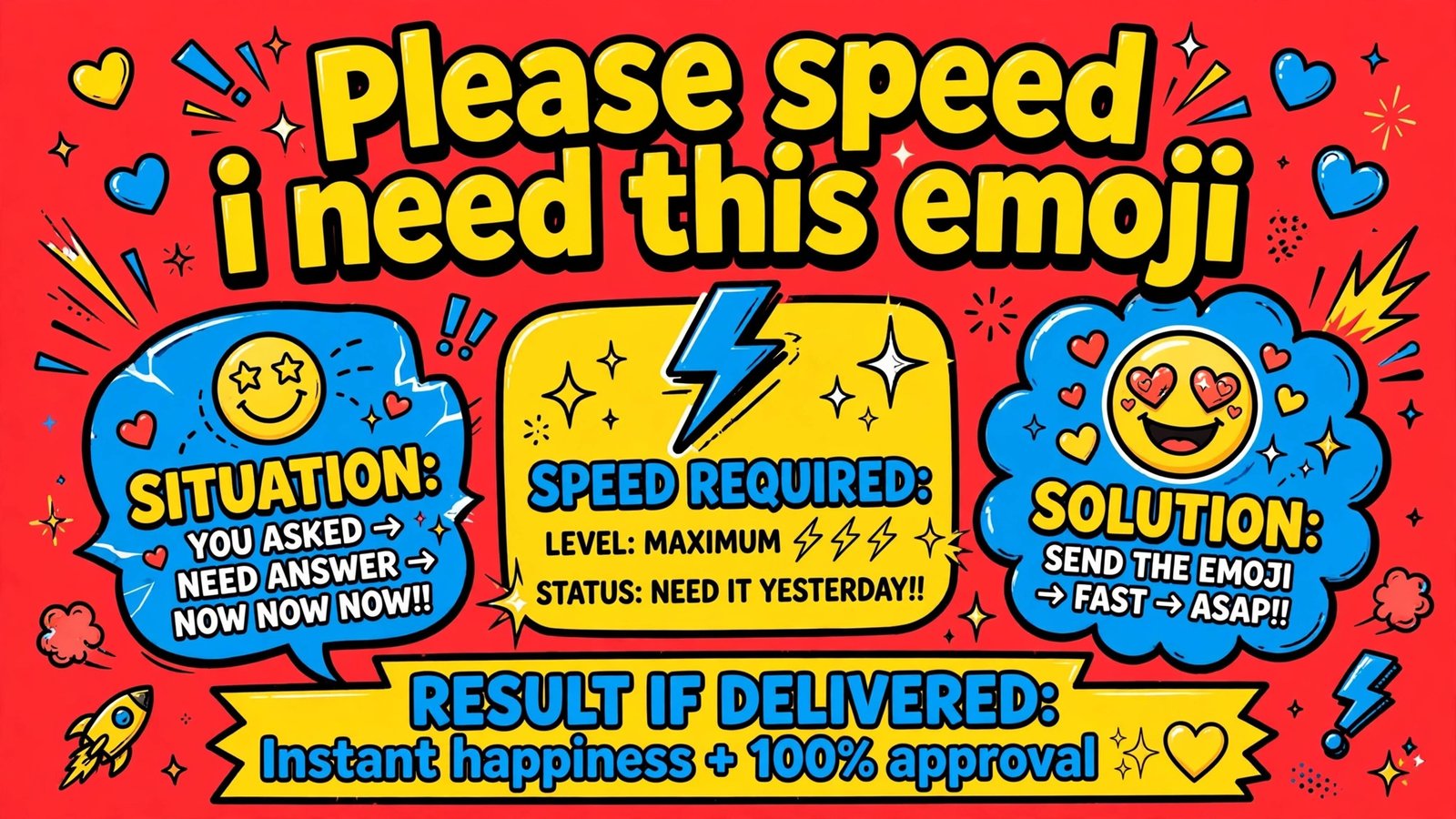 Please Speed I Need This emoji meme artwork