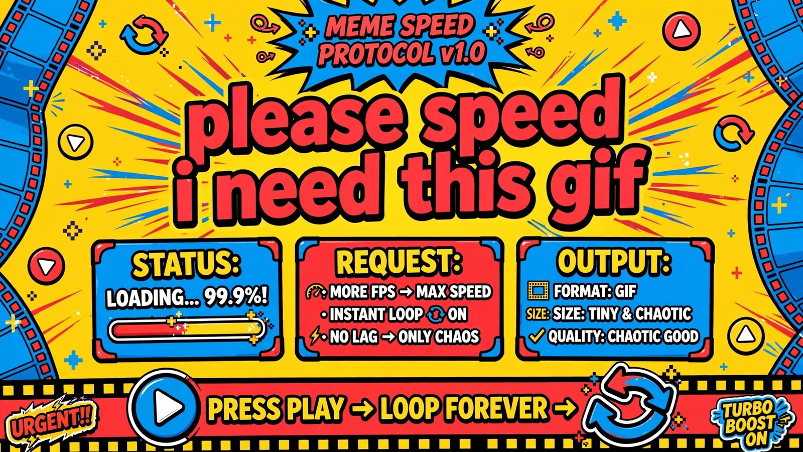 Please Speed I Need This GIF meme animation - best meme GIFs