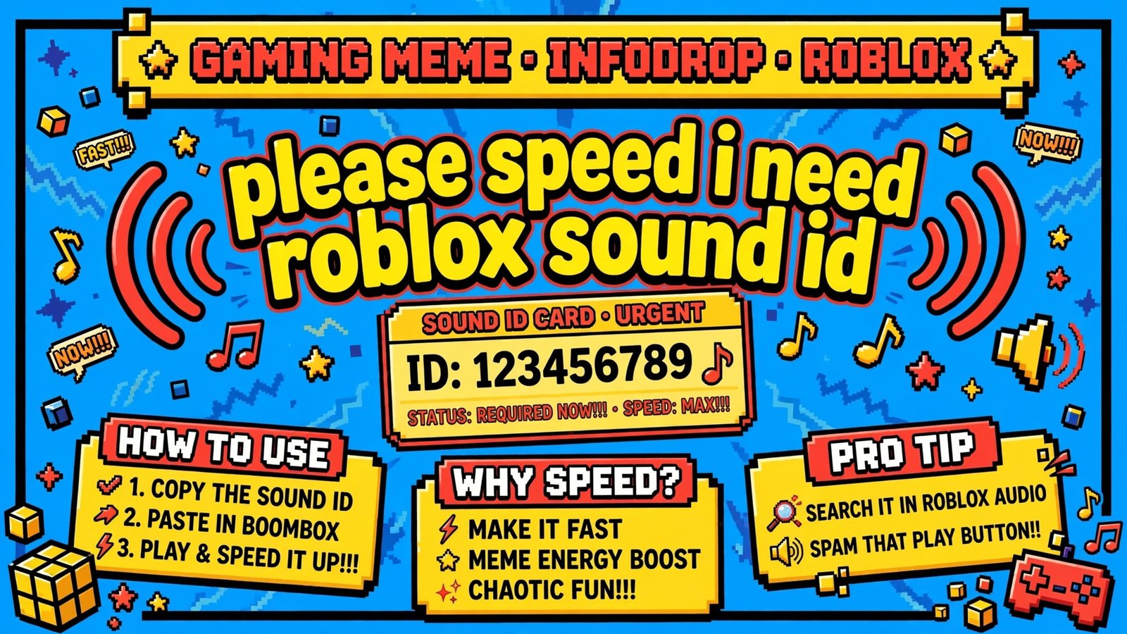 Please Speed I Need This Roblox sound ID boombox artwork for playing the meme sound in game